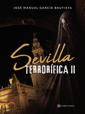 cover image of Sevilla terrorífica II